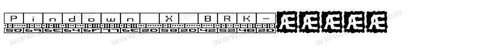 Pindown X BRK字体转换
